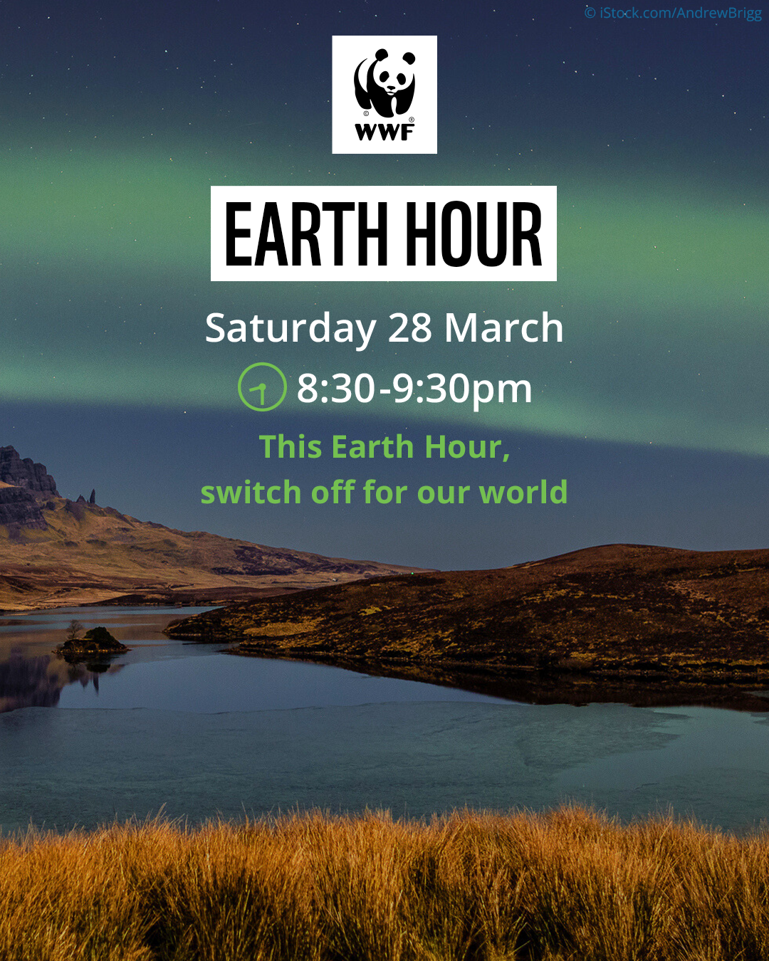 The Northern Lights lighting up the sky in shades of blue and green, above the Isle of Skye, Scotland. Overlapping text reads, 'Earth Hour. Saturday 28 March. 8:30-9:30pm. This Earth Hour, switch off for our world.'
