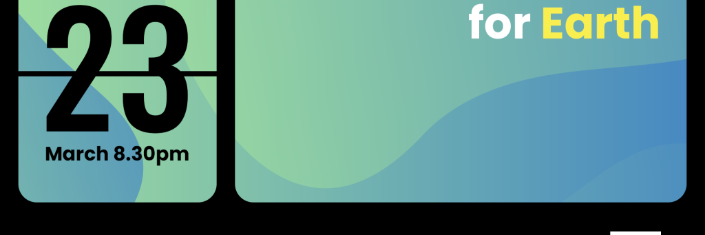 Text reads '23 March 8.30pm' on top of a flip clock graphic. On top of a blue and green curvy background, text reads, 'Give an hour for earth'. In the bottom left corner is the website URL for WWF Scotland and #EarthHourScotland.